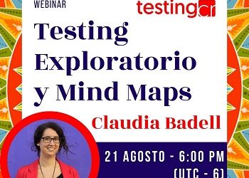 Invitación webinar: Testing Exploratorio y Mind Maps organizado por TestingCR