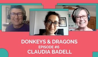 Donkeys and Dragons - Claudia Badell - Janet Gregory - Lisa Crispin